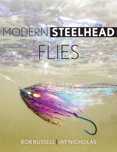 Modern Steelhead Flies, Hardback Book