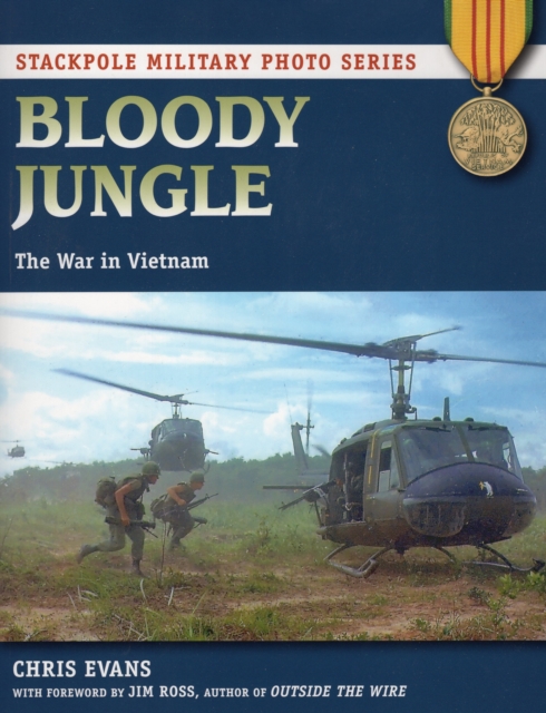 Bloody Jungle : The War in Vietnam, Paperback / softback Book