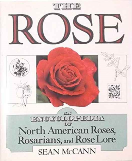 The Rose, Hardback Book