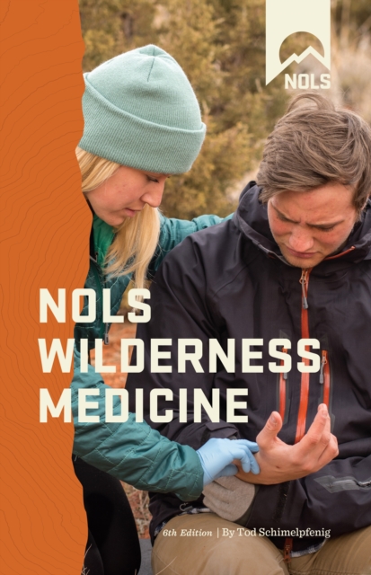 NOLS Wilderness Medicine, Paperback / softback Book