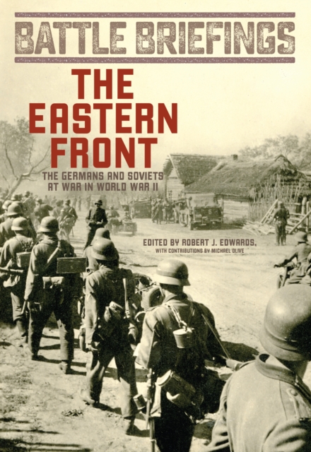 Eastern Front : The Germans and Soviets at War in World War II, Paperback / softback Book