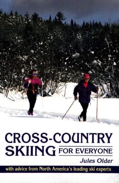 Cross-country Skiing for Everyone, Paperback / softback Book