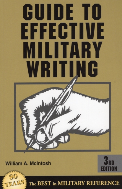 Guide to Effective Military Writing, Paperback / softback Book
