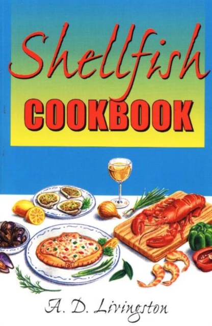 Shellfish Cookbook, Paperback / softback Book