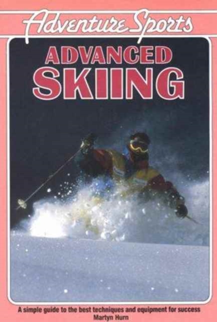 Advanced Skiing, Paperback / softback Book