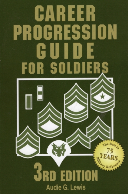 Career Progression Guide for Soldiers, Paperback / softback Book