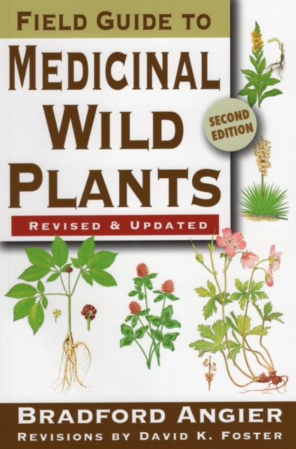 Field Guide to Medicinal Wild Plants, Paperback / softback Book