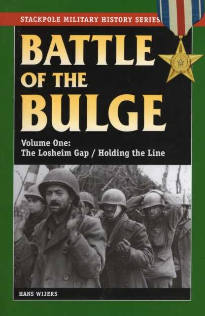 Battle of Bulge, Vol. 1 : The Losheim Gap/Holding the Line, Paperback / softback Book