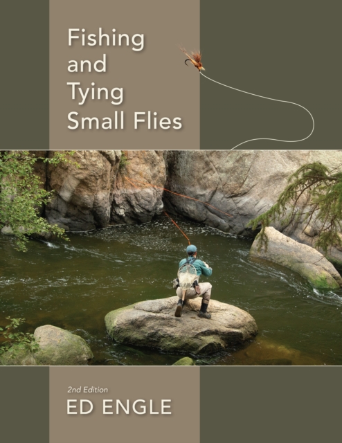 Fishing and Tying Small Flies, Hardback Book