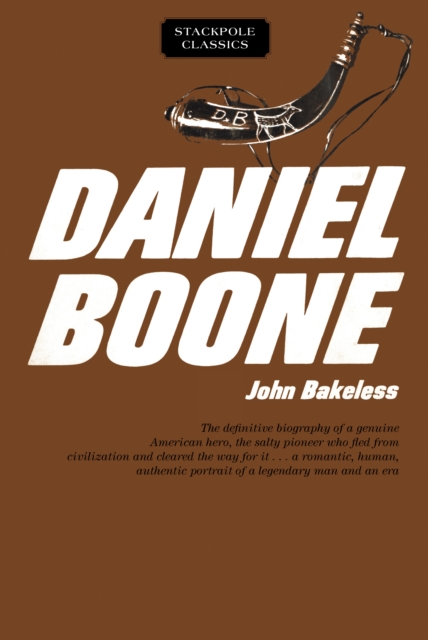 Daniel Boone : Master of the Wilderness, Paperback / softback Book