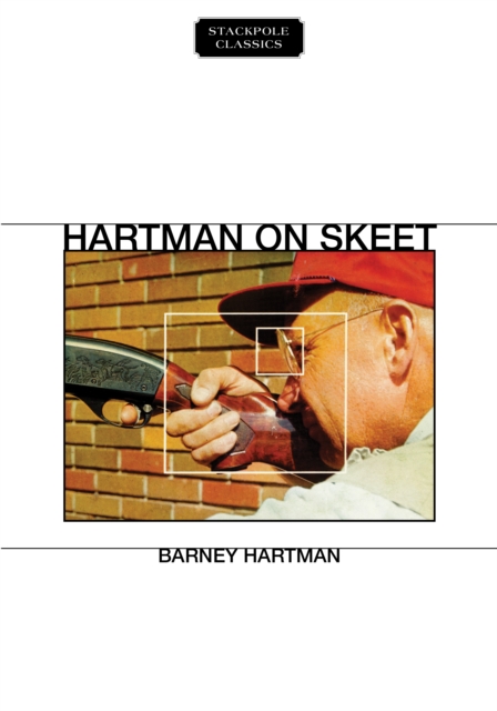 Hartman on Skeet, Paperback / softback Book