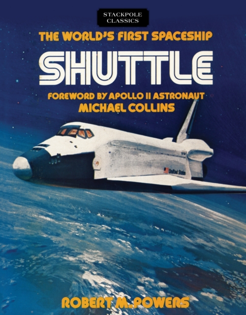 World'S First Spaceship Shuttle, Paperback / softback Book