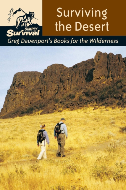 Surviving the Desert : Greg Davenport's Books for the Wilderness, EPUB eBook