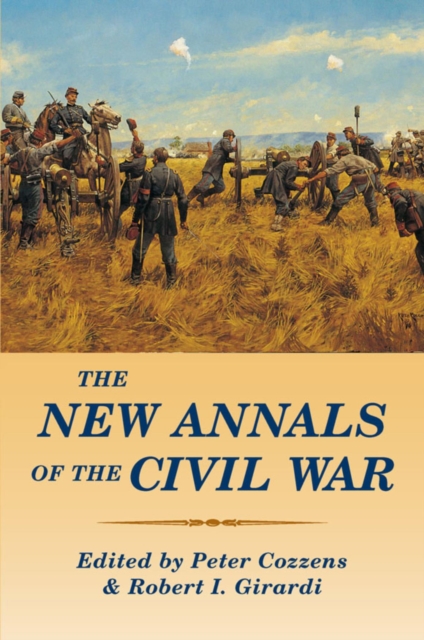The New Annals of the Civil War, EPUB eBook