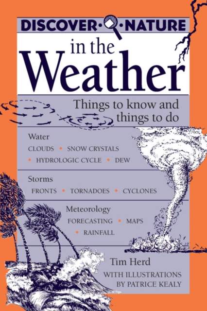 Discover Nature in the Weather : Things to know and Things to Do, EPUB eBook