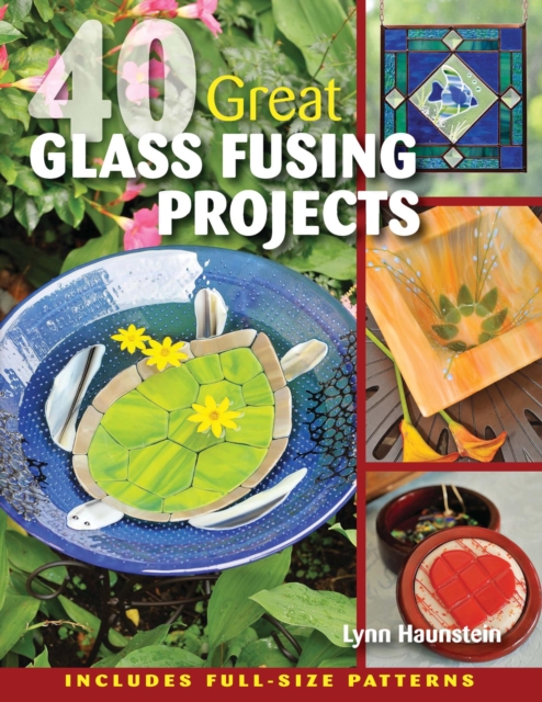 40 Great Glass Fusing Projects, EPUB eBook