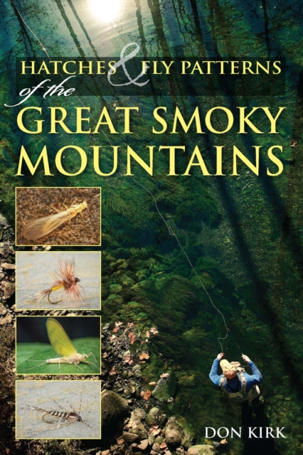 Hatches & Fly Patterns of the Great Smoky Mountains, EPUB eBook