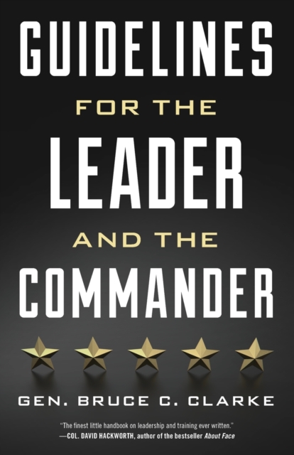 Guidelines for the Leader and the Commander, Paperback / softback Book