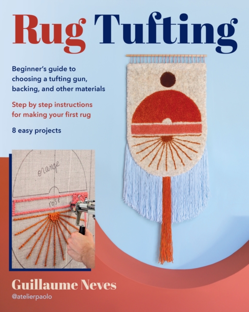 Rug Tufting, Paperback / softback Book