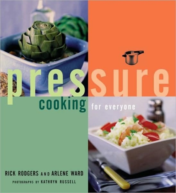 Pressure Cooking for Everyone, Paperback / softback Book