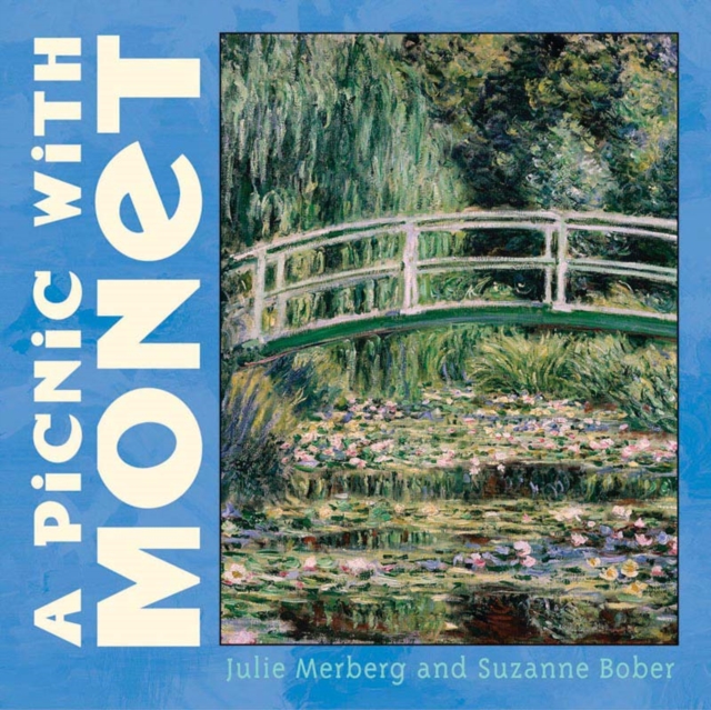 Picnic With Monet, Hardback Book