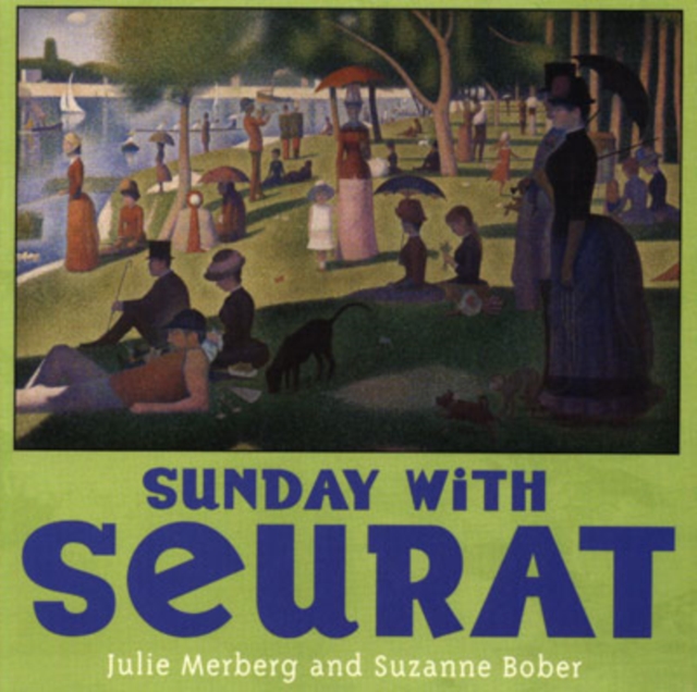 Sunday with Seurat, Board book Book