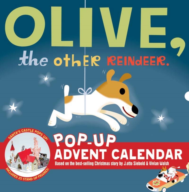 Olive, the Other Reindeer Pop-Up Advent Calendar, Calendar Book