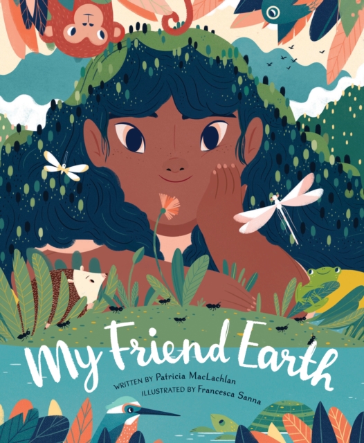 My Friend Earth, Hardback Book