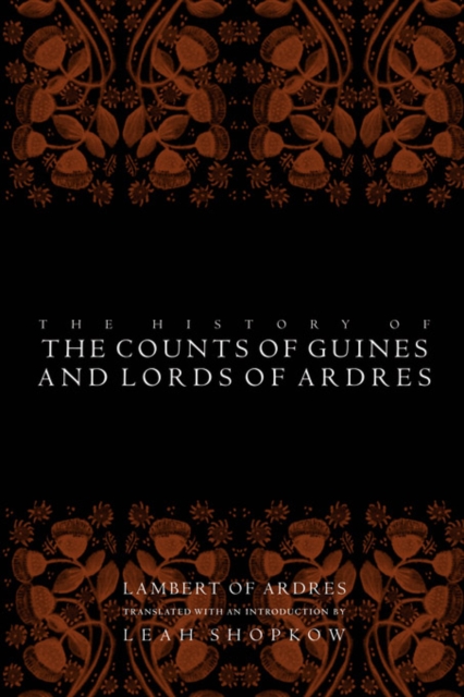 The History of the Counts of Guines and Lords of Ardres, PDF eBook