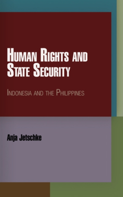 Human Rights and State Security : Indonesia and the Philippines, PDF eBook