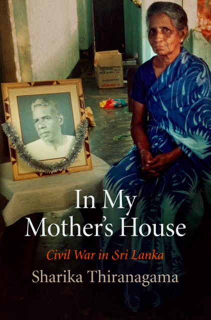 In My Mother's House : Civil War in Sri Lanka, PDF eBook