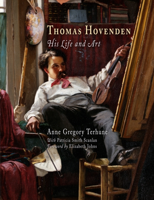 Thomas Hovenden : His Life and Art, PDF eBook