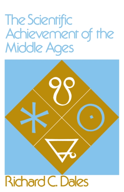The Scientific Achievement of the Middle Ages, Paperback / softback Book