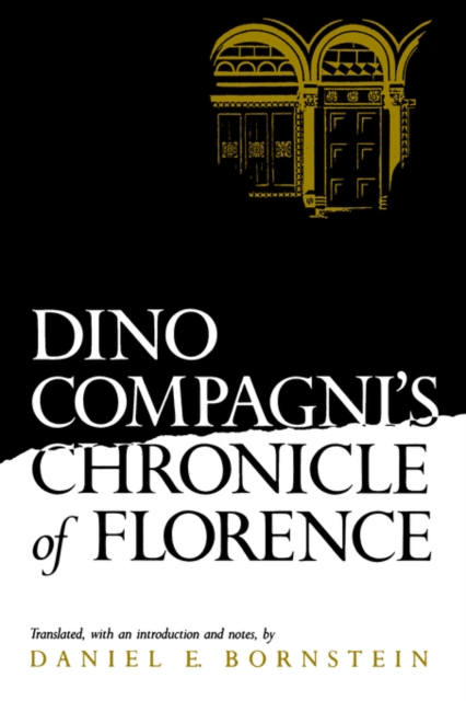 Dino Compagni's Chronicle of Florence, Paperback / softback Book