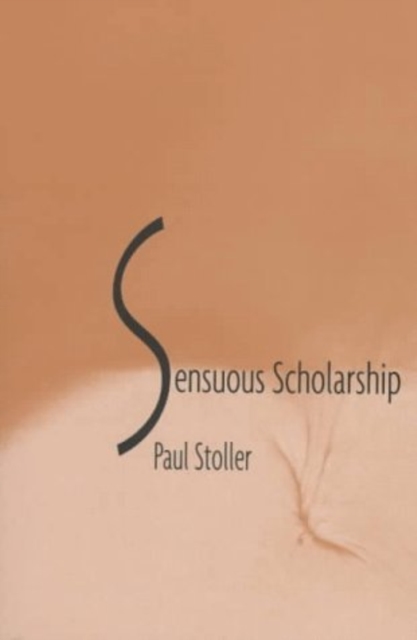 Sensuous Scholarship, Paperback / softback Book