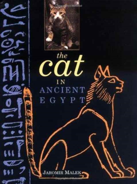 The Cat in Ancient Egypt, Paperback Book