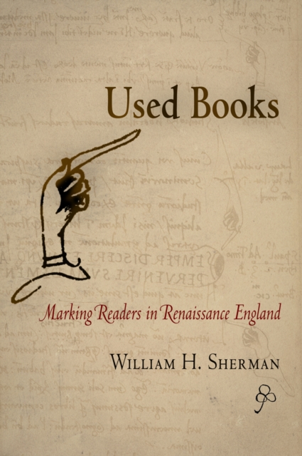Used Books : Marking Readers in Renaissance England, Paperback / softback Book