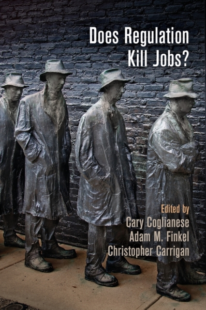 Does Regulation Kill Jobs?, Paperback / softback Book