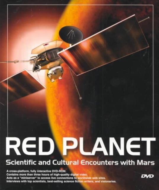 Red Planet : Scientific and Cultural Encounters with Mars, DVD-ROM Book