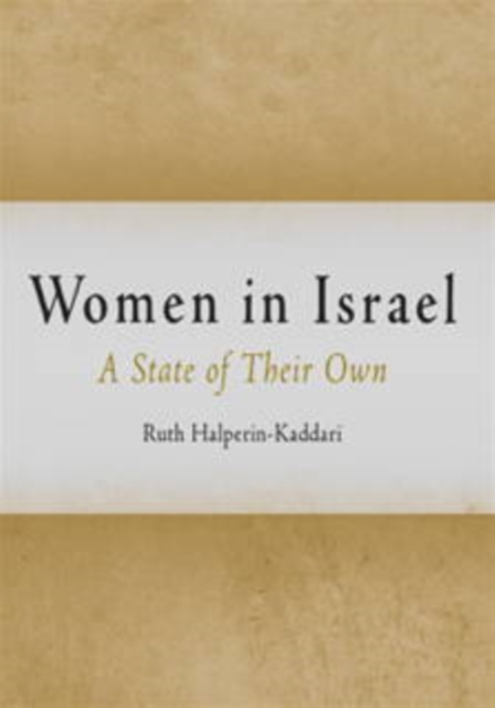 Women in Israel : A State of Their Own, Hardback Book