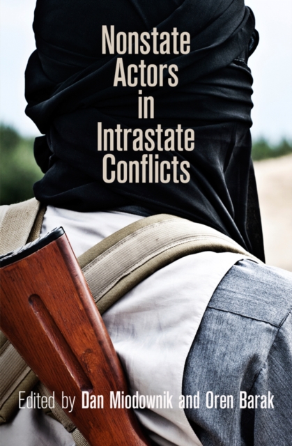 Nonstate Actors in Intrastate Conflicts, Hardback Book