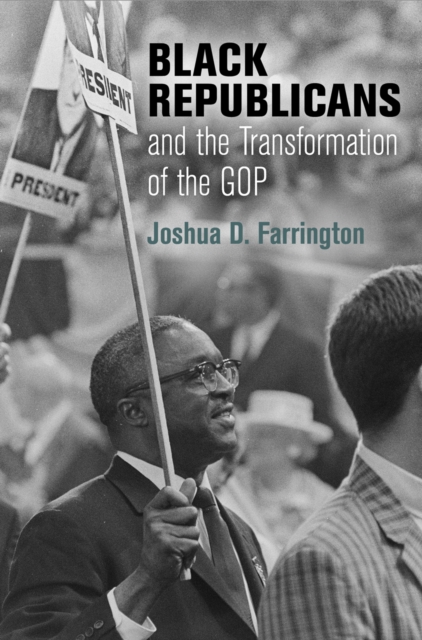 Black Republicans and the Transformation of the GOP, EPUB eBook