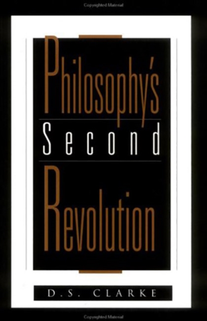 Philosophy's Second Revolution : Early and Recent Analytic Philosophy, Hardback Book