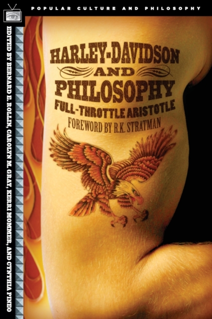 Harley-Davidson and Philosophy : Full-Throttle Aristotle, Paperback / softback Book