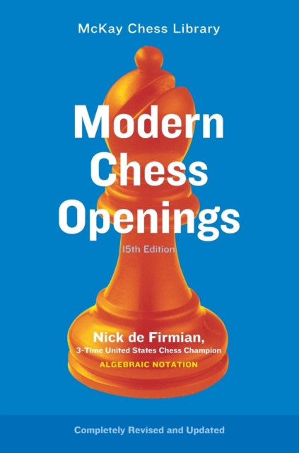 Modern Chess Openings : 15th Edition, Paperback / softback Book