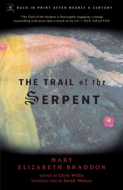The Trail of the Serpent, Paperback / softback Book