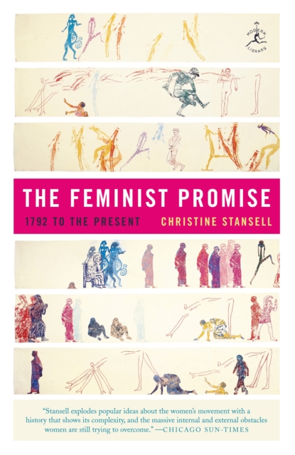 The Feminist Promise : 1792 to the Present, Paperback / softback Book