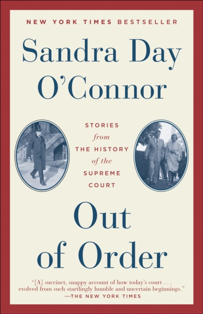 Out of Order : Stories from the History of the Supreme Court, Paperback / softback Book
