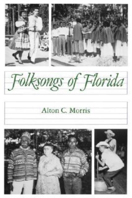 Folk Songs of Florida, Paperback / softback Book