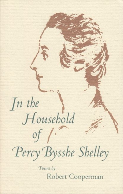 In the Household of Percy Bysshe Shelley, Paperback / softback Book